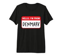 Hello, I'm from Denmark Premium T-Shirt