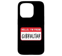 Hello, I'm From Gibraltar Case for iPhone 15 Pro