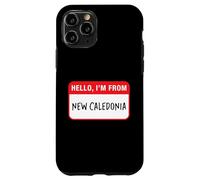 Hello, I'm From New Caledonia Case for iPhone 11 Pro