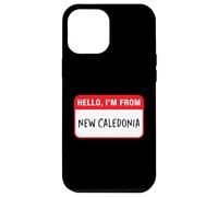 Hello, I'm From New Caledonia Case for iPhone 12 Pro Max