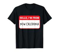 Hello, I'm from New Caledonia T-Shirt