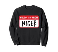 Hello, I'm From Niger Sweatshirt