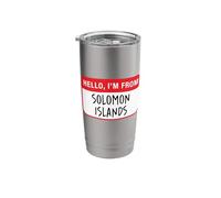 Hello, I'm from Solomon Islands Stainless Steel Insulated Tumbler