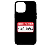 Hello, I'm From South Korea Case for iPhone 12 Pro Max