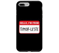 Hello, I'm From Timor-Leste Case for iPhone 7 Plus/8 Plus