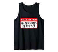 Hello, I'm from United States of America Tank Top
