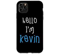 Hello I'm Kevin. Cute Funny Slogan Outfit for Boys Toddlers Case for iPhone 11 Pro Max