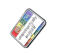 Hello I'm Unapologetically Myself LGBTQ+ Love is Love Metal Enamel Pin Support Understanding & Acceptance Badge LGBT