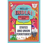 Hello India : Fun India Activity Book States & Union Territories