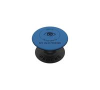 HELLO INSOMNIA MY OLD FRIEND PopSockets Adhesive PopGrip