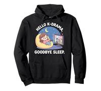 Hello K-drama Goodbye Sleep Korean Drama Lover Funny Pullover Hoodie