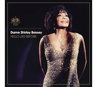 Hello Like Before by SHIRLEY BASSEY