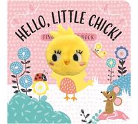 Hello, Little Chick!: Finger Puppet Book