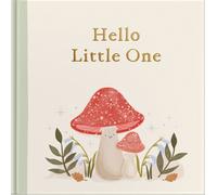 Hello Little One : A Fill-in-the-Blanks Keepsake Book, Made Special by You