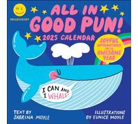 Hello!Lucky All in Good Pun 2025 Wall Calendar: Joyful Affirmations for an Awesome Year