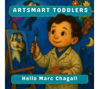 Hello Marc Chagall (Artsmart Toddlers)