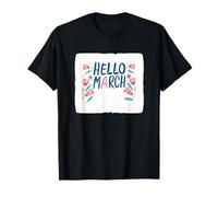 Hello March Speech for a Fresh Start Costume T-Shirt