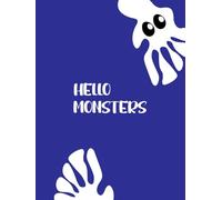 Hello Monsters Notebook- Blue Edition: Wide Ruled Lined Notebook for Kids, School & Creative Writing