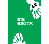 Hello Monsters Notebook- Green Edition: Wide Ruled Lined Notebook for Kids, School & Creative Writing