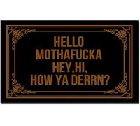 Hello Mothafucka Hey，Hi，How Ya Derrn Summer Welcome Door Mat Doormat, Hello Fall Doormat Outdoor Entrance Home Housewarming Gifts Fall Indoor Door Mat_16 x 24 Inches