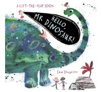 Hello, Mr Dinosaur!