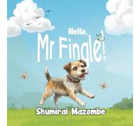 Hello, Mr Fingle! (Mr Fingle & Friends)