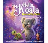 Hello Mr Koala - Butterfly Path