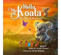 Hello Mr Koala: Day of Discovery