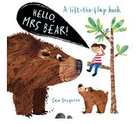 Hello, Mrs Bear!