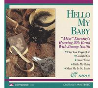 Hello My Baby - Roaring 20's