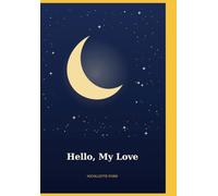 Hello, My Love