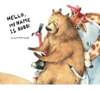 Hello, my name is Bobo!