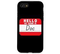 Hello My Name is Doc Funny Name-Tag Case for iPhone SE (2020) / 7/8