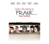 HELLO MY NAME IS FRANK