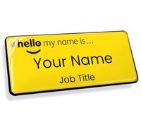 Hello My Name is Gel Domed Yellow Black 76 x 32mm Bespoke Magnetic Name Badge.
