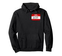 Hello My Name Is God Pullover Hoodie