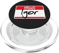 Hello My Name Is Igor Funny Halloween Costume Name Tag PopSockets PopGrip for MagSafe