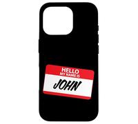 Hello My Name Is John Classic Name Tag Design Case for iPhone 16 Pro