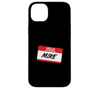 Hello My Name Is Mike Classic Name Tag Design Case for iPhone 14 Plus