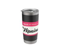Hello, My Name is Monica - Funny Monica Name Stainless Steel Insulated Tumbler