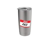 Hello My Name is Phil Classic Name Tag Design Stainless Steel Insulated Tumbler