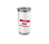 Hello My Name is Phil Classic Name Tag Design Stainless Steel Insulated Tumbler