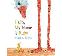Hello, My Name Is Ruby: A Picture Book