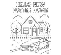 Hello New Foster Home: A Foster-Care Coloring Book