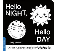 Hello Night, Hello Day: A High-Contrast Book for TummyTime: 8 (High-Contrast Books)