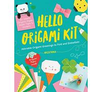 Hello Origami Kit: Adorable origami greetings to fold and embellish!