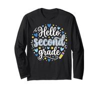 Hello Second Grade Student First Day of School Long Sleeve T-Shirt