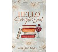 Hello Single Dad