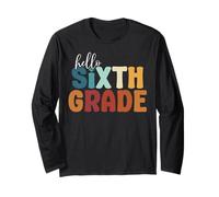 Hello Sixth Grade Boho Style Back to School Students Teacher Long Sleeve T-Shirt