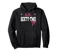 Hello Sixty-two Est 1963 Coquette Bow 62nd Birthday Girl Pullover Hoodie